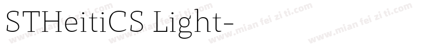 STHeitiCS Light字体转换